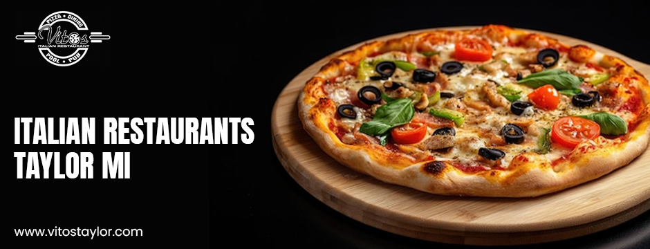 italian restaurants taylor mi