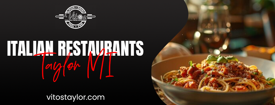 italian restaurants taylor mi
