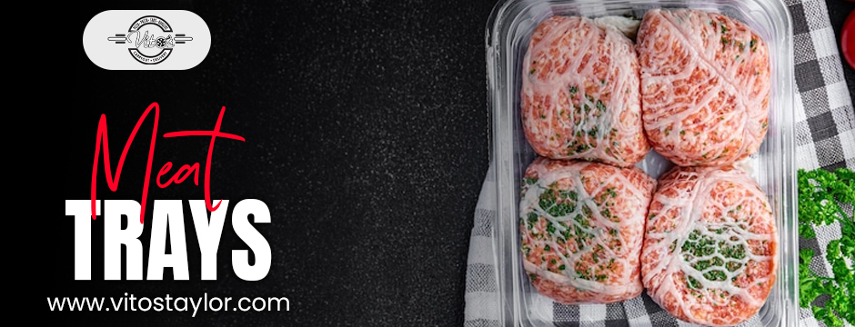 Meat Trays